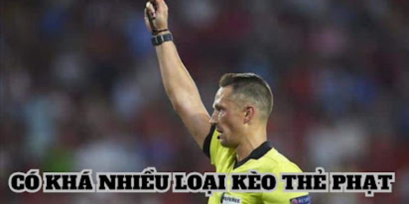 Đa dạng các hình thức tại kèo nhà cái